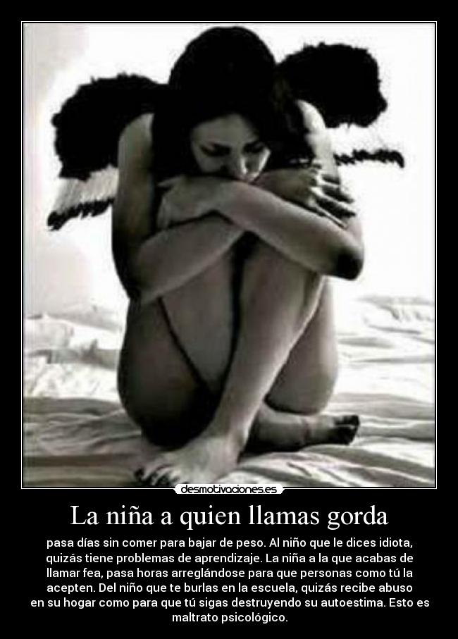 La niña a quien llamas gorda - 