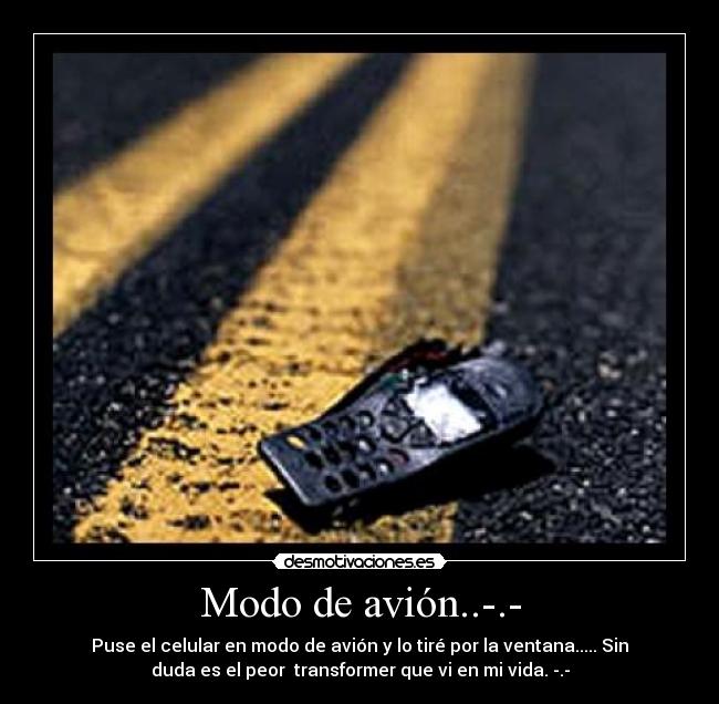 Modo de avión..-.- -