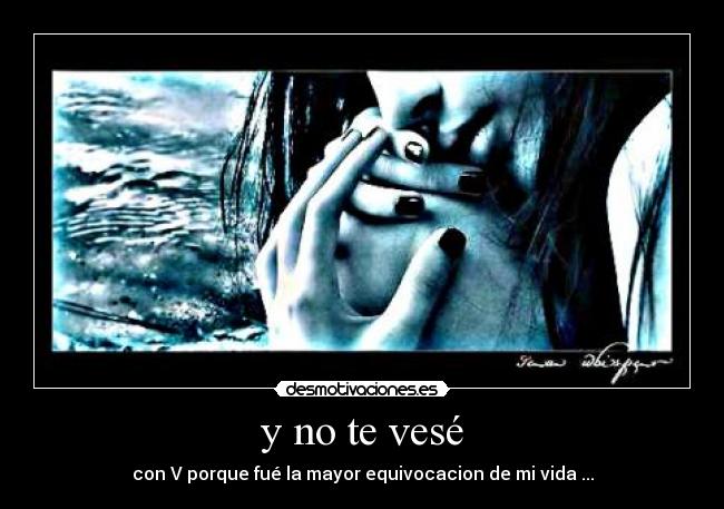 y no te vesé - 