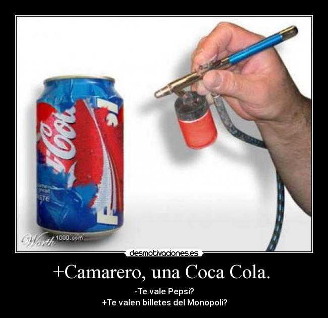 carteles coca cola desmotivaciones