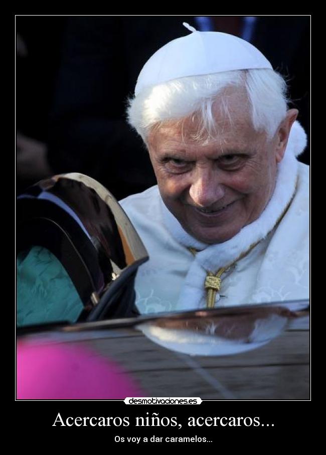 Acercaros niños, acercaros... - 