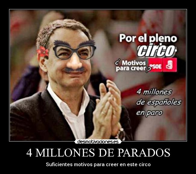 4 MILLONES DE PARADOS - 