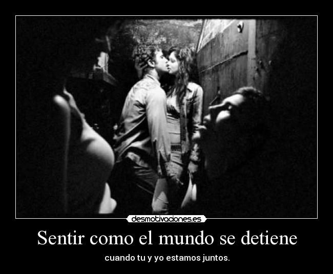 Sentir como el mundo se detiene - 