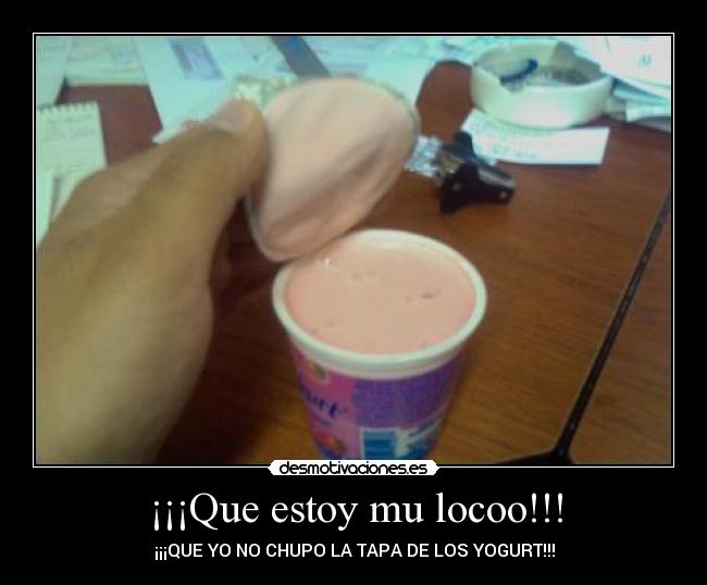 ¡¡¡Que estoy mu locoo!!! - 