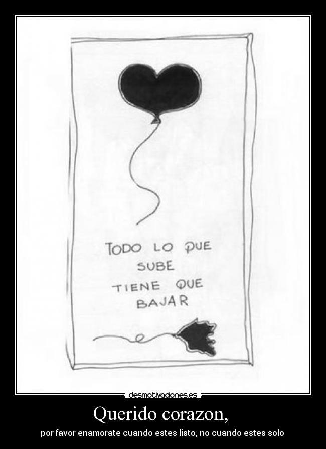 Querido corazon, -