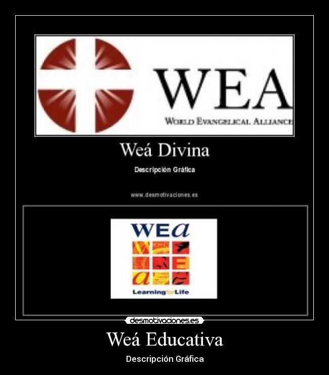 carteles wea desmotivaciones