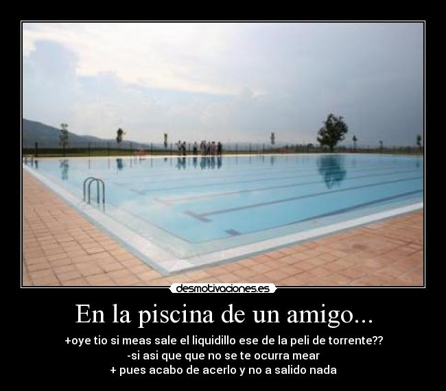 En la piscina de un amigo... - 