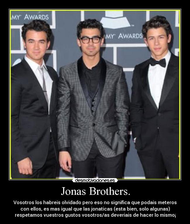 Jonas Brothers. - 