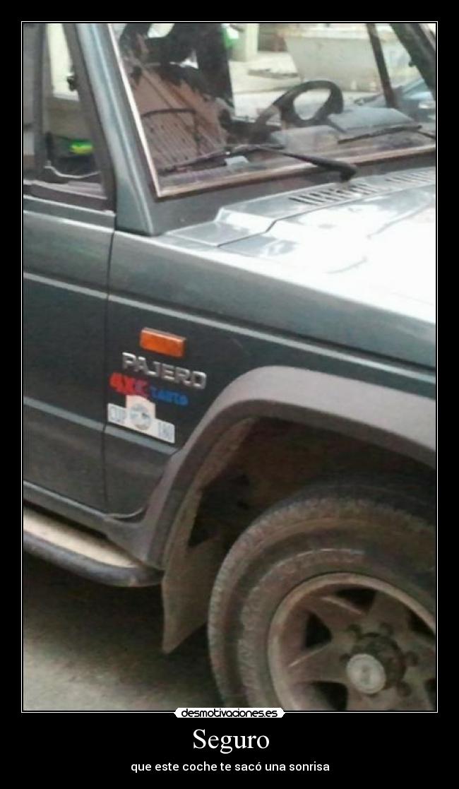 Seguro - que este coche te sacó una sonrisa