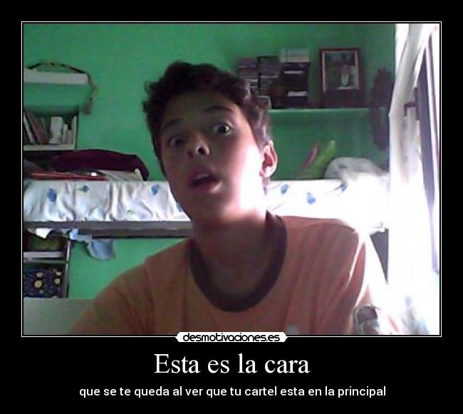Esta es la cara - 
