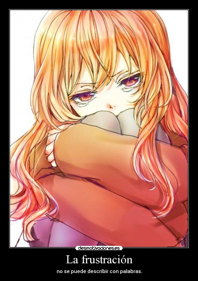 La frustración - 