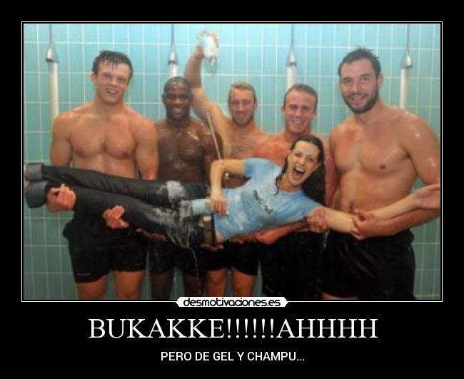 BUKAKKE!!!!!!AHHHH - PERO DE GEL Y CHAMPU...