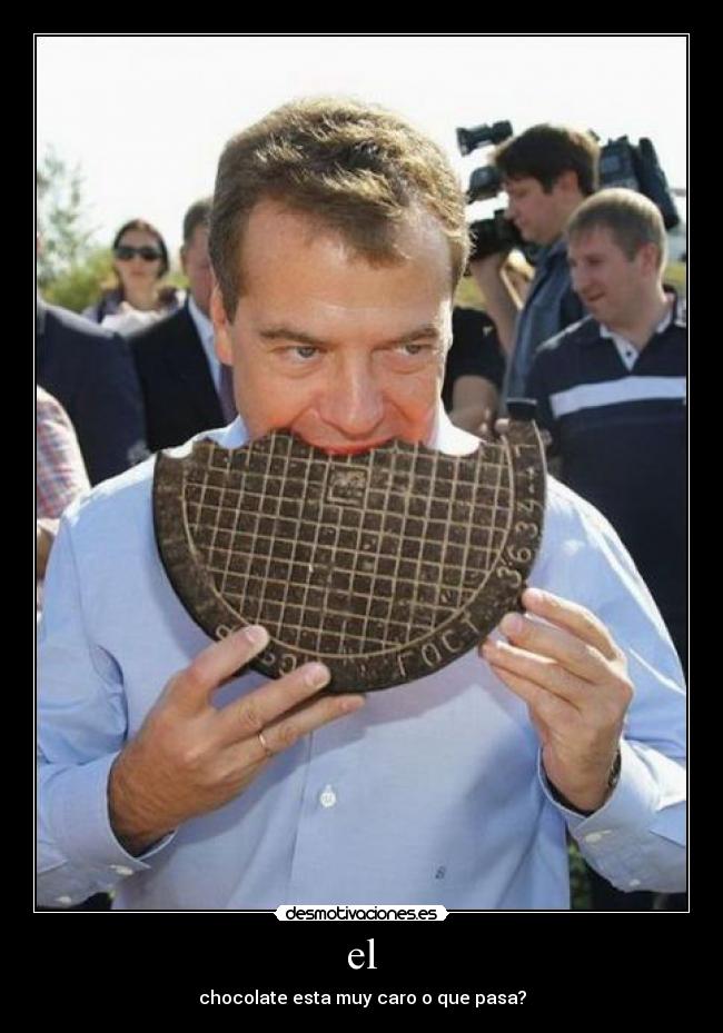 el - chocolate esta muy caro o que pasa?