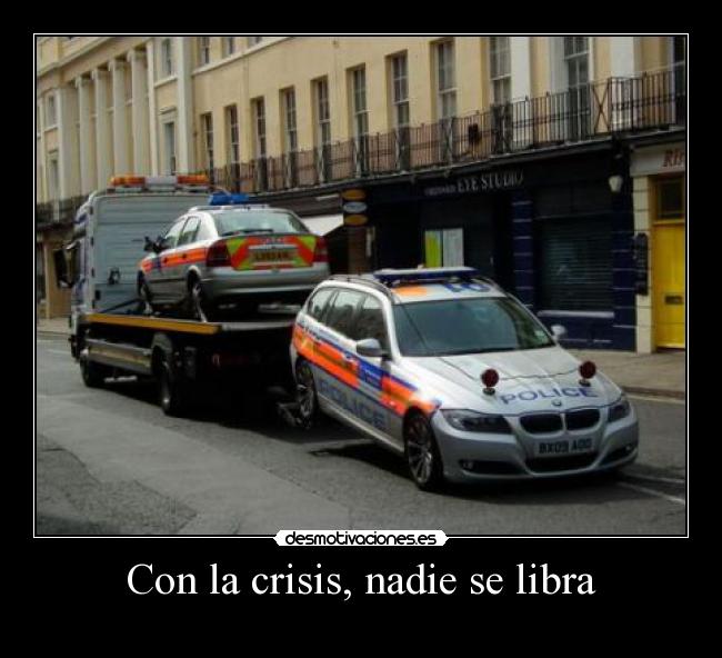Con la crisis, nadie se libra -