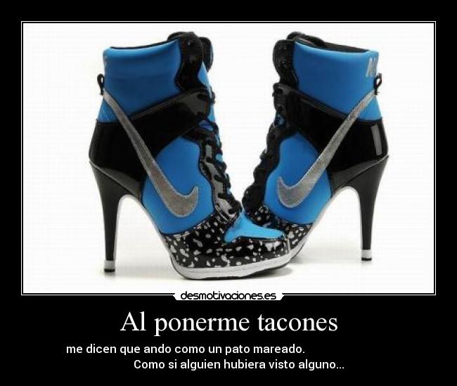 Al ponerme tacones -