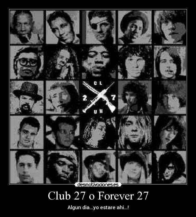 Club 27 o Forever 27 - 
