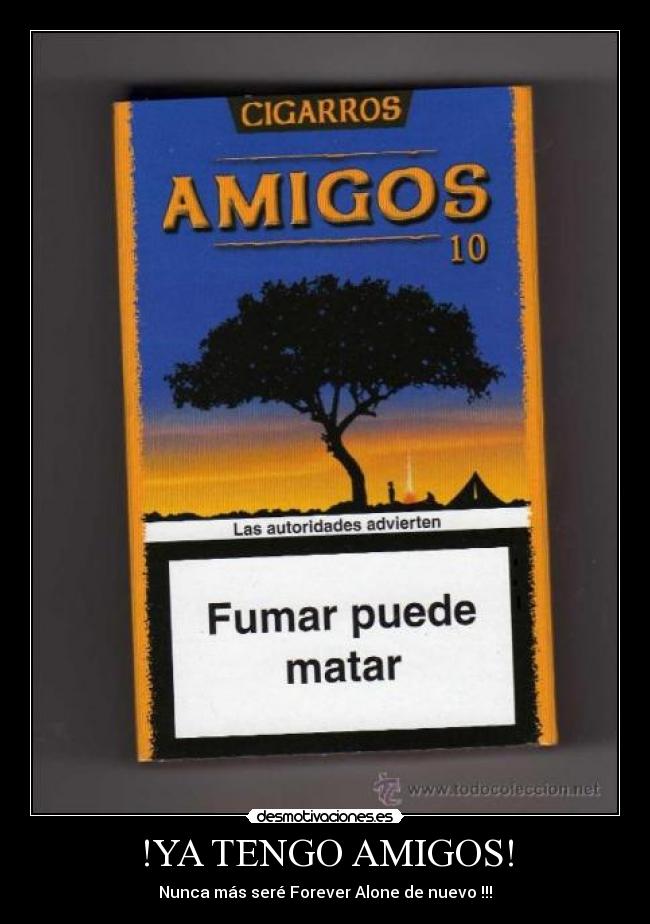!YA TENGO AMIGOS! -