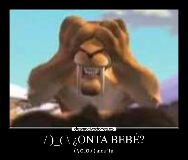 / )_( \ ¿ONTA BEBÉ? - 