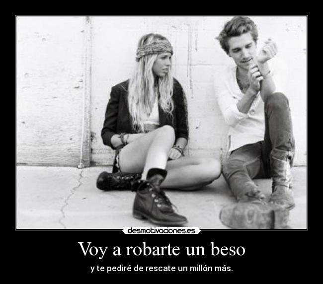 Voy a robarte un beso - 