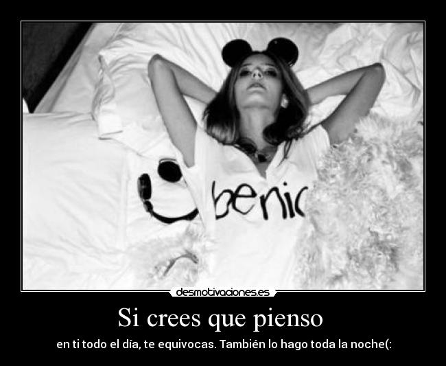 Si crees que pienso  - 