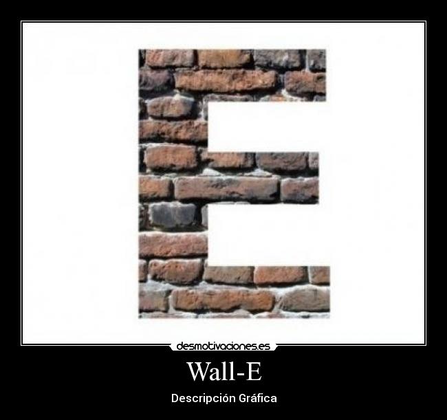 Wall-E -