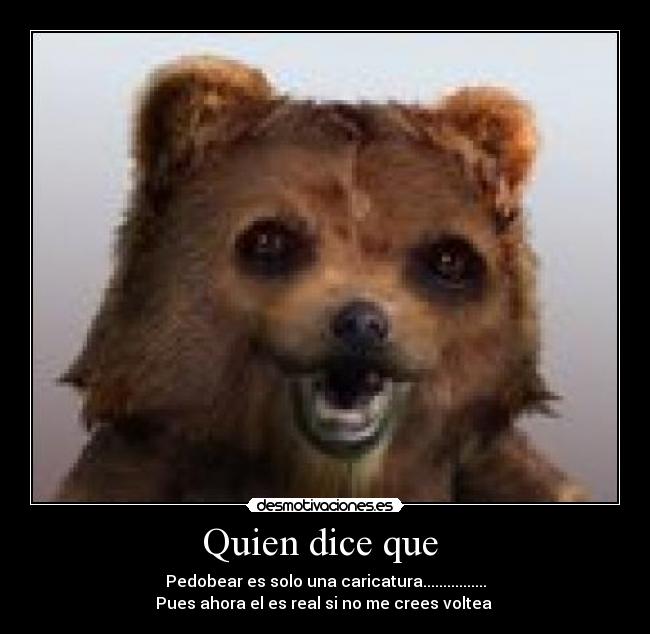 Quien dice que  - 