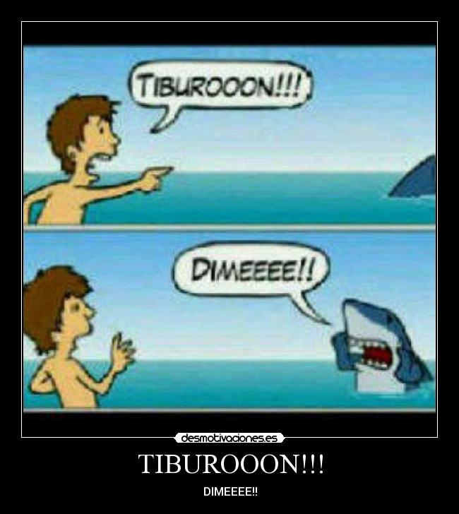 TIBUROOON!!! -