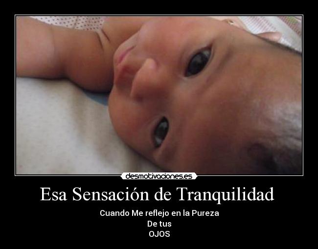 Esa Sensación de Tranquilidad  - 