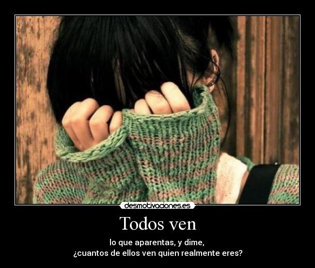 Todos ven -