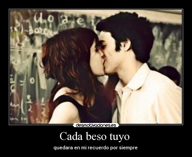 Cada beso tuyo -