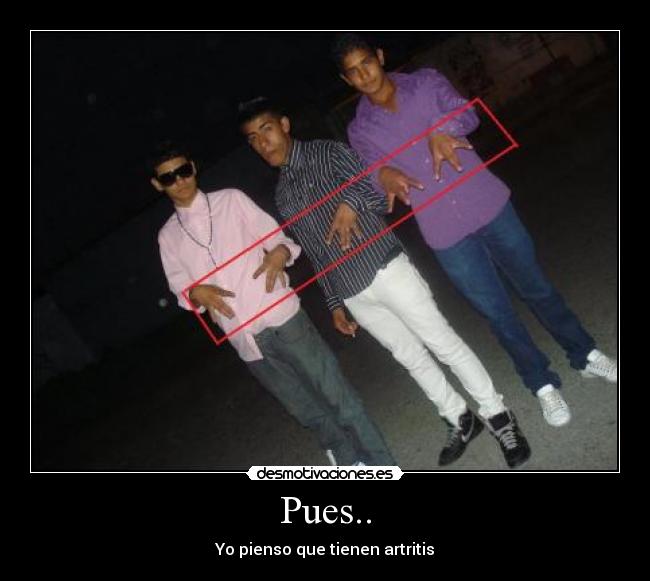 Pues.. -