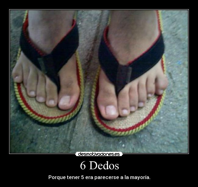 6 Dedos -