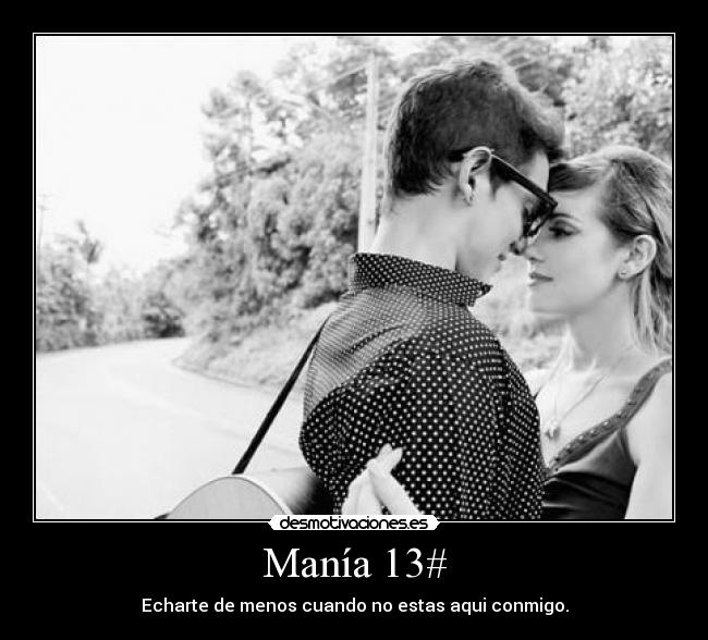 Manía 13# -