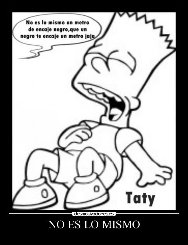NO ES LO MISMO - 