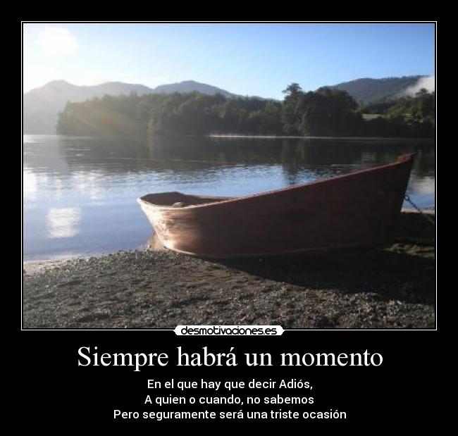 Siempre habrá un momento - 