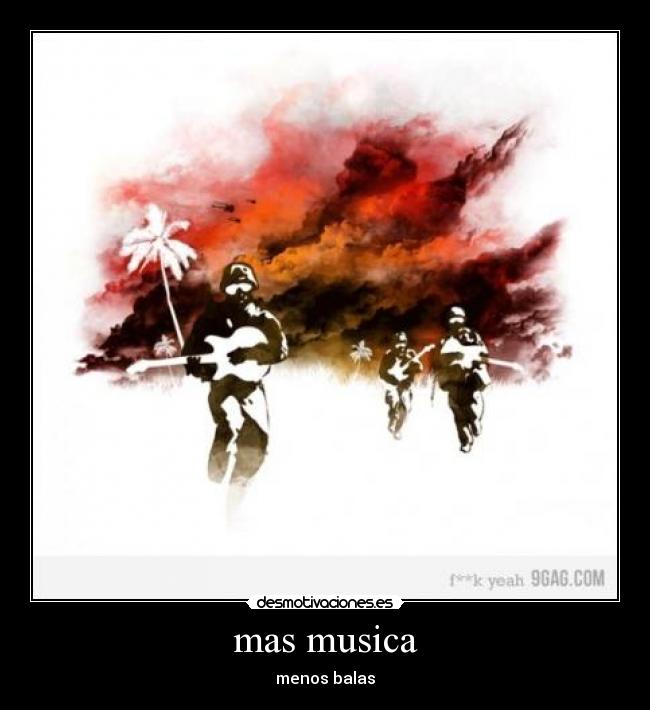 mas musica - menos balas