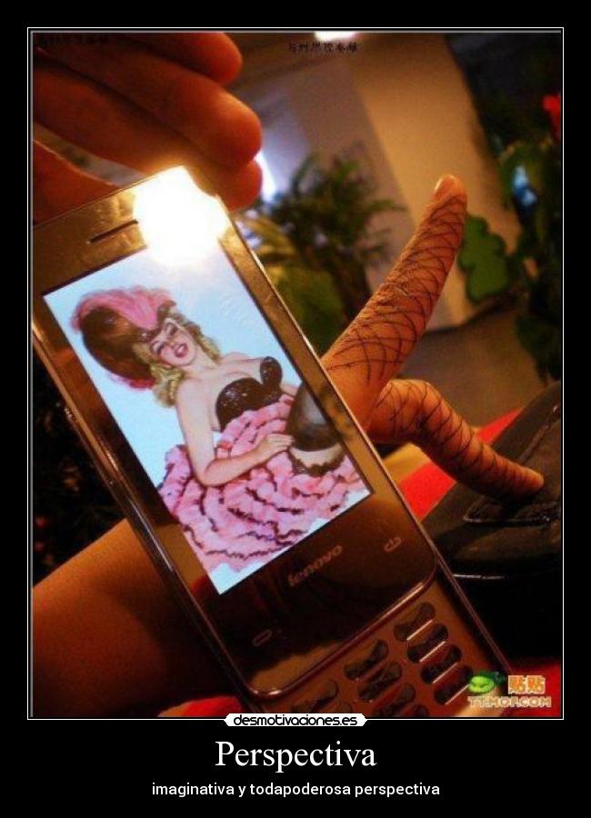 carteles perspectiva todopoderosa desmotivaciones