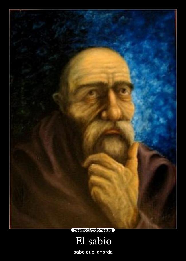 El sabio - sabe que ignorda