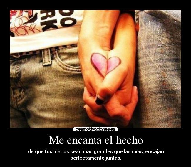 Me encanta el hecho - 