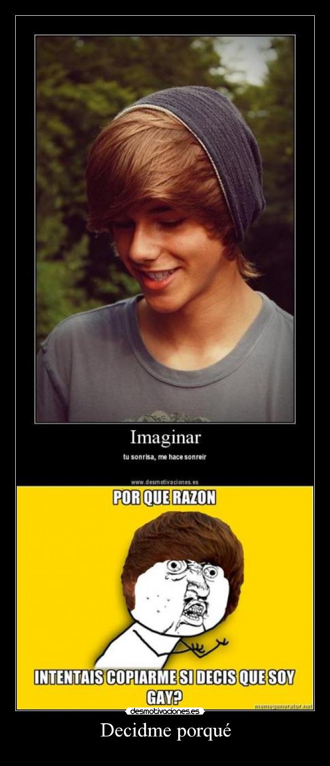 Decidme porqué -