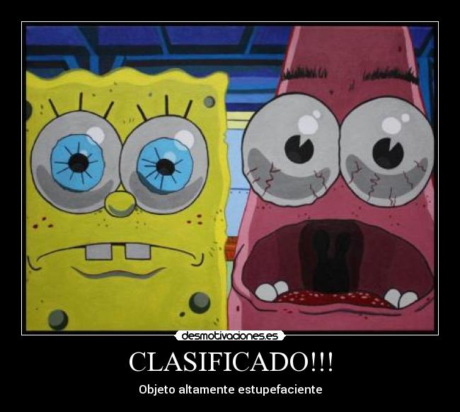 CLASIFICADO!!! - Objeto altamente estupefaciente