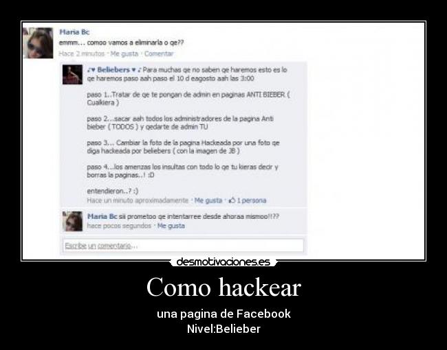 Como hackear - una pagina de Facebook
Nivel:Belieber