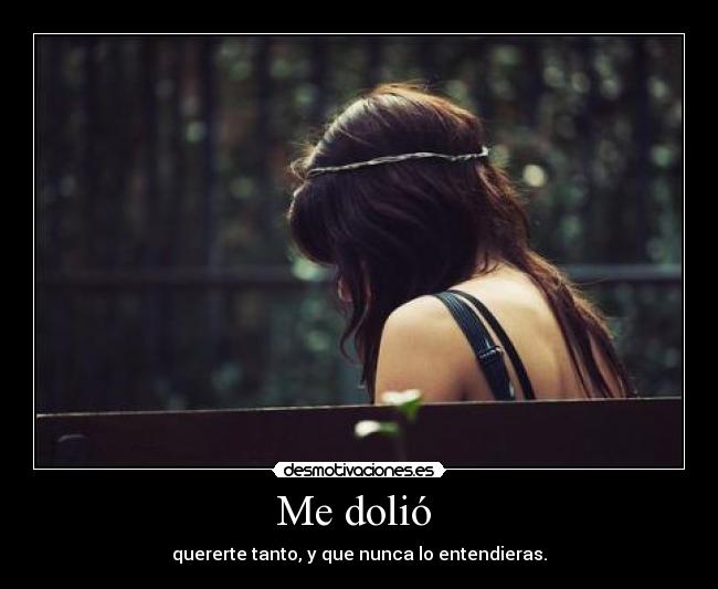 Me dolió  - 