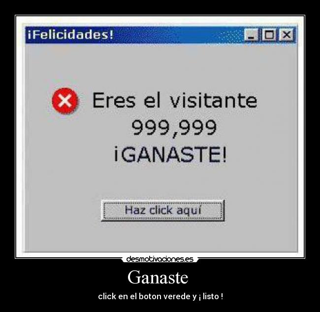 Ganaste -