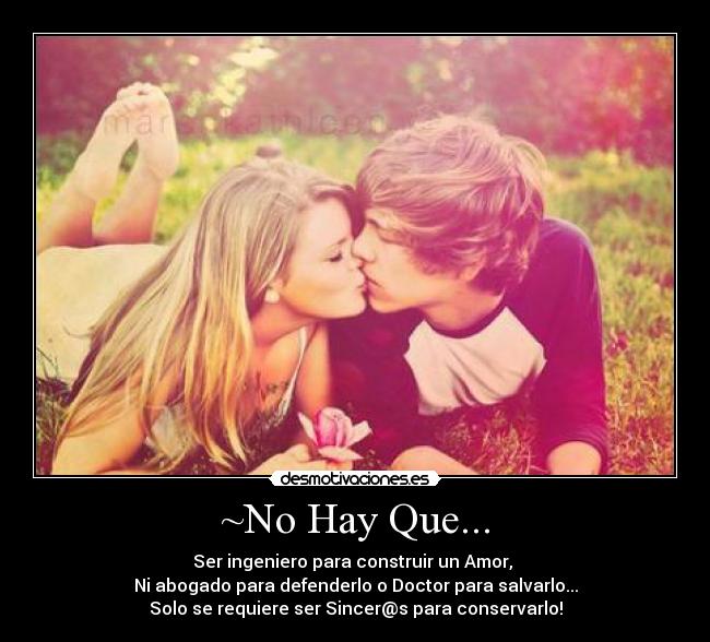 ~No Hay Que... -
