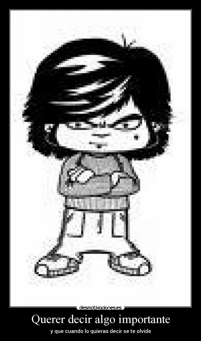 carteles querer decir algo desmotivaciones