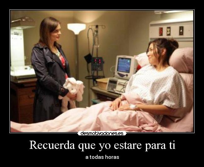 Recuerda que yo estare para ti -