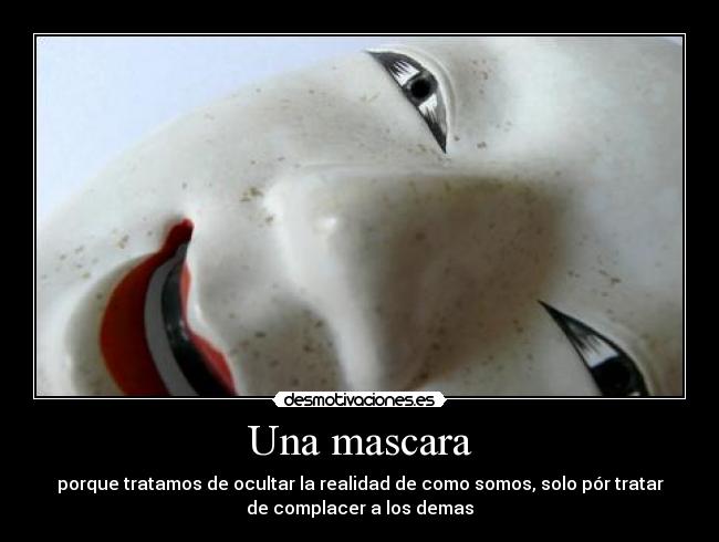 Una mascara - 
