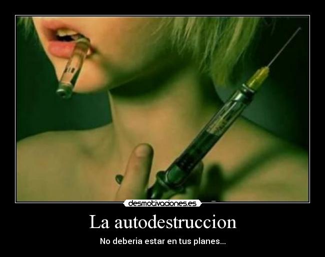 La autodestruccion - 