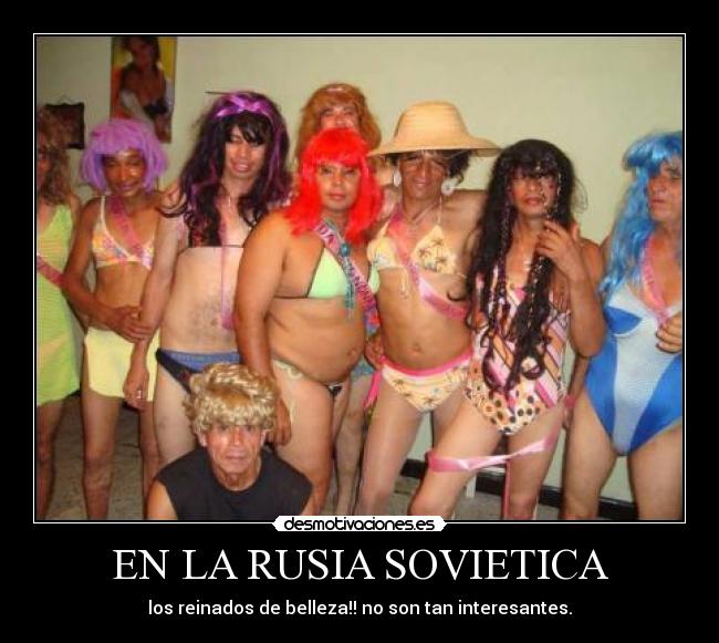 EN LA RUSIA SOVIETICA - los reinados de belleza!! no son tan interesantes.